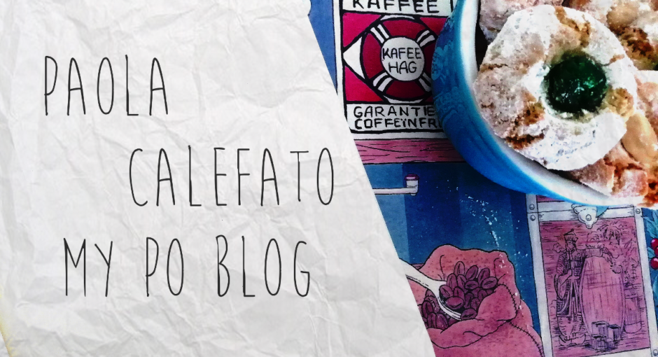 my po blog, paola calefato
